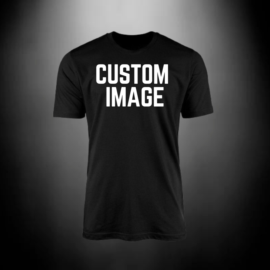 Custom Made T-Shirt